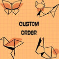 Custom Order