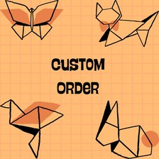 Custom Order